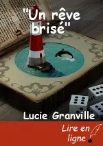 "Un rêve brisé"