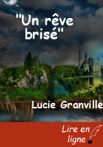 "Un rêve brisé"