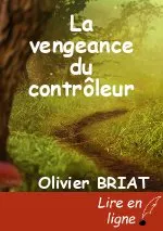 La vengeance du contrôleur
