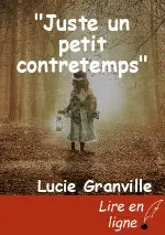 "Juste un petit contretemps"