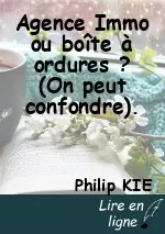Agence Immo ou boîte à ordures ? (On peut confondre).