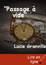 "Passage à vide"
