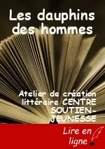 Les dauphins des hommes