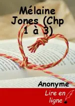 Mélaine Jones (Chp 1 à 3)