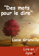 "Des mots pour le dire"
