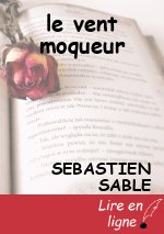 le vent moqueur