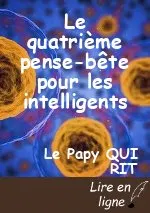Le quatrième pense-bête pour les intelligents
