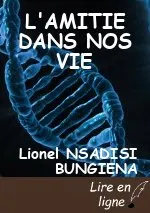 L'AMITIE DANS NOS VIE