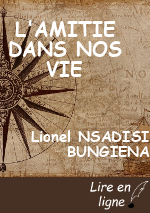 L'AMITIE DANS NOS VIE