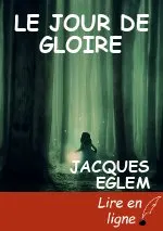 LE JOUR DE GLOIRE