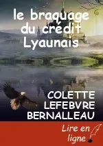 le braquage du crédit Lyaunais