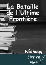 La Bataille de l'Ultime Frontière
