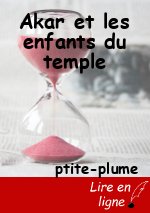 Akar et les enfants du temple