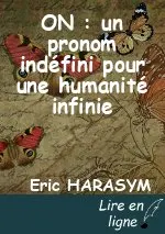 ON : un pronom indéfini pour une humanité infinie