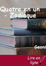 Quatre en un - Zodiaque