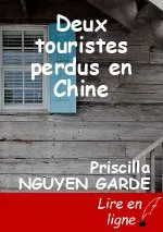Deux touristes perdus en Chine