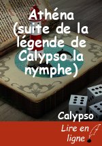 Athéna (suite de la légende de Calypso la nymphe)