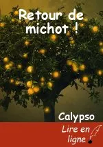 Retour de michot !