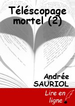 Téléscopage mortel (2)