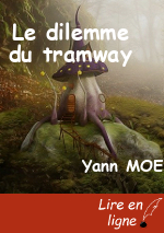 Le dilemme du tramway
