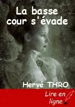 La basse cour s'évade