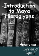 Introduction to Maya Hieroglyphs