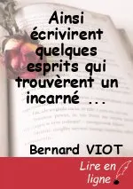 Ainsi écrivirent quelques esprits qui trouvèrent un incarné compatissant