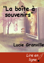 "La boîte à souvenirs"