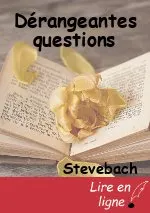 Dérangeantes questions