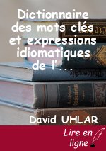 Dictionnaire des mots clés et expressions idiomatiques de l’hébreu moderne