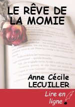 LE RÊVE DE LA MOMIE