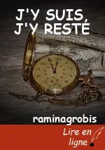 J'Y SUIS, J'Y RESTE