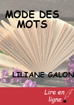 MODE DES MOTS