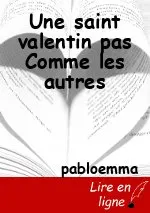 Une saint valentin pas Comme les autres
