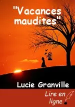 "Vacances maudites"