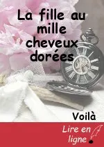 La fille au mille cheveux dorées