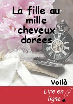 La fille au mille cheveux dorées