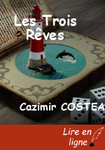 Les Trois Rêves