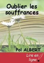 Oublier les souffrances
