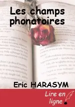 Les champs phonatoires