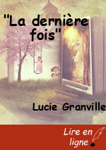 "La dernière fois"