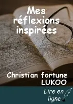 Mes réflexions inspirées