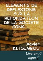 ELEMENTS DE REFLEXIONS SUR LA REFONDATION DE LA SOCIETE CONGOLAISE