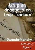Un plan drague bien trop foireux