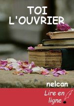 TOI L'OUVRIER