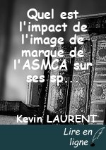 Quel est l'impact de l'image de marque de l'ASMCA sur ses sponsors ?
