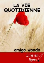 LA VIE QUOTIDIENNE