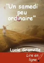 "Un samedi peu ordinaire"