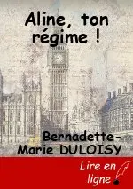 Aline, ton régime !