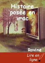 Histoire posée en vrac